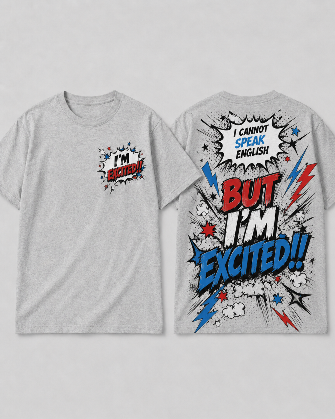 'I cannot speak English but I'm excited!' short sleeve tee - 'bam' design