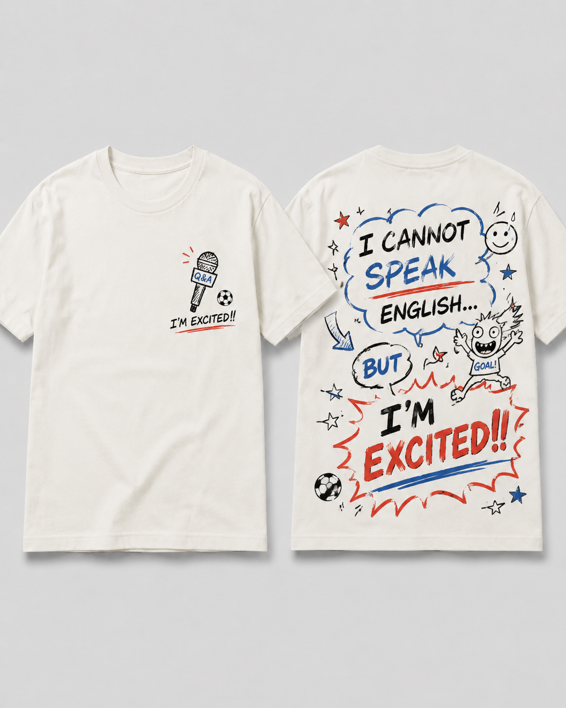 'I cannot speak English but I'm excited!' short sleeve tee - hand drawn design