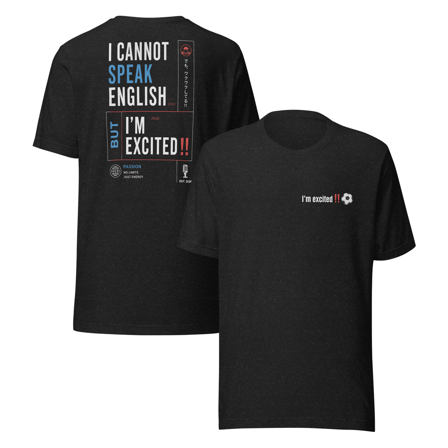 I'm Excited - Wordstack Design, Unisex T-Shirt