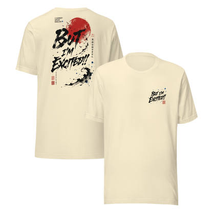 I'm Excited - Brushwork Design, Unisex T-Shirt