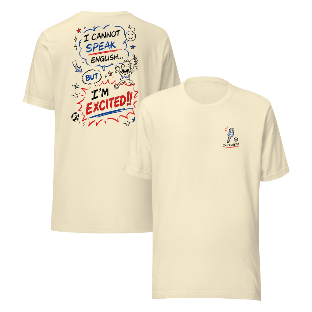 I'm Excited - Cartoon Design, Unisex T-Shirt