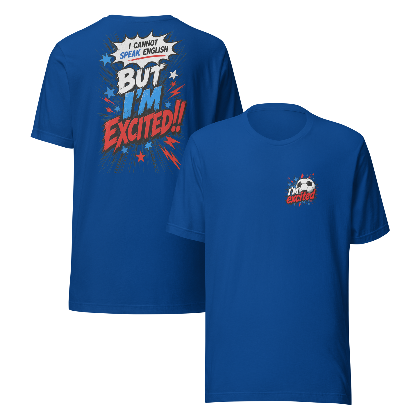 I'm Excited - Explosion Design, Unisex T-shirt